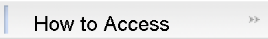 How to access